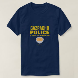 De politie van Gazpacho - een Shirt van MisterP
