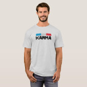 De politie van Karma T-shirt (Voorkant volledig)