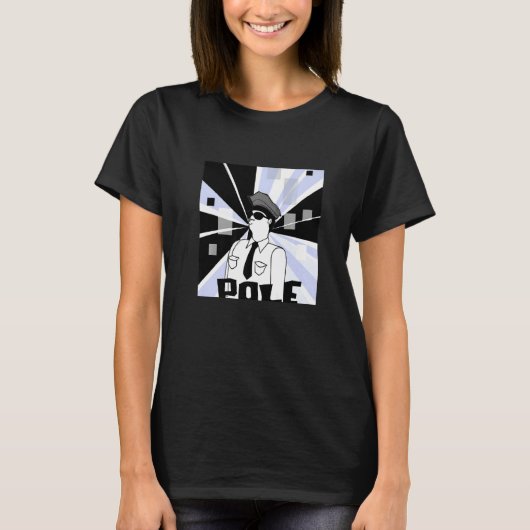 De politie van Pole Meme T-shirt (Voorkant)