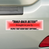 De politieke propaganda terugwinnen van beter rood bumpersticker (Op auto)