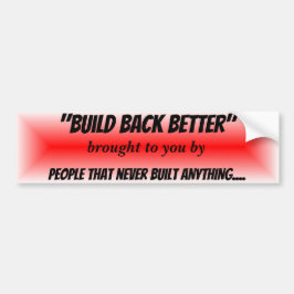 De politieke propaganda terugwinnen van beter rood bumpersticker