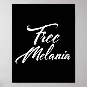 De politieke slogan van Free Melania Poster