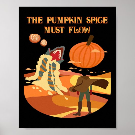 De pompoenkruid moet funny Herfst Dune doorgeven Poster (Voorkant)