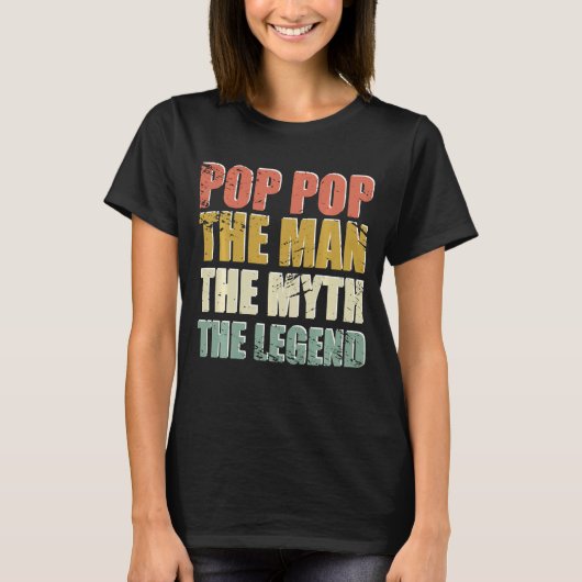 De Pop van de pop de Man de mythe de Legende Vader T-shirt (Voorkant)