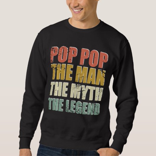 De Pop van de pop de Man de mythe de Legende Vader Trui (Voorkant)