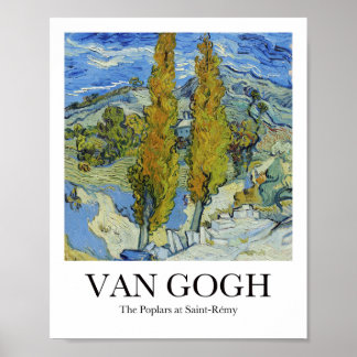 De poplars op Saint-Rémy door Vincent van Gogh Poster