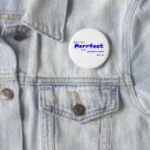 De praktijk maakt "Uitvoering"? Ronde Button 5,7 Cm (In situ)