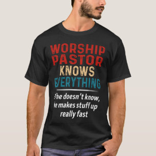 De predikant van het werk kent alles t-shirt