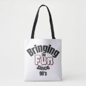 De pret sinds de jaren '90 tote bag (Voorkant)