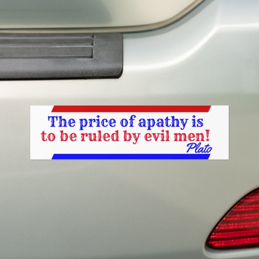 "De prijs van apathie moet worden bepaald door kwa Bumpersticker (Op auto)