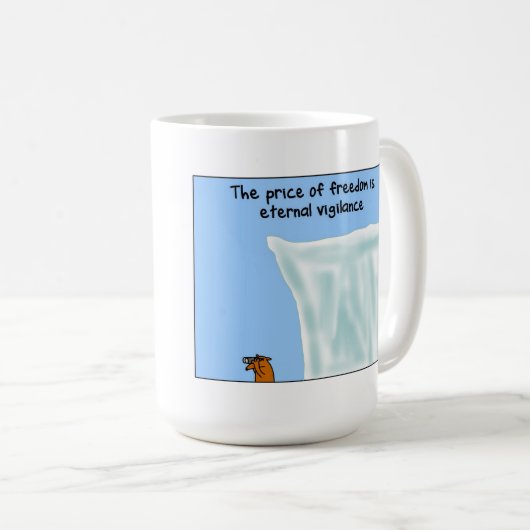 De prijs van vrijheid... koffiemok (Voorkant rechts)