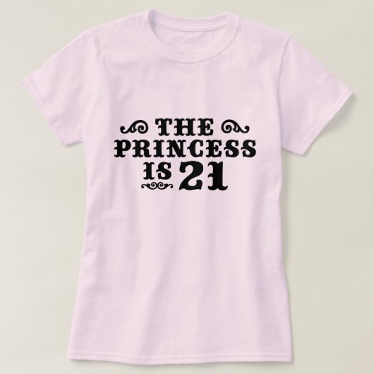 De prinses is 21 t-shirt (Design voorkant)