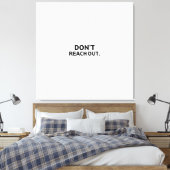 De Privacy Perimeter | Kom niet te dichtbij Canvas Afdruk (Insitu (Slaapkamer))