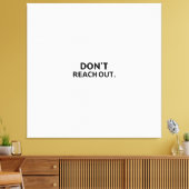 De Privacy Perimeter | Kom niet te dichtbij Canvas Afdruk (Insitu (Woonkamer))