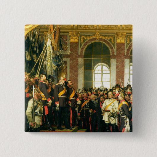 De proclamatie van Wilhelm als Kaiser Vierkante Button 5,1 Cm (Voorkant)
