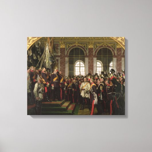 De proclamatie van Wilhelm Canvas Afdruk (Voorkant)
