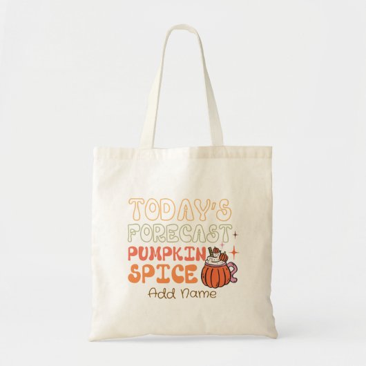 De Prognose Pumpkin Spice van vandaag Aangepast Tote Bag (Voorkant)