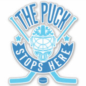De Puck stopt hier Hockey Goalie Sticker (Voorkant)