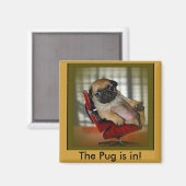 De Pug is binnen. Magneet (Voorkant / Achterkant)