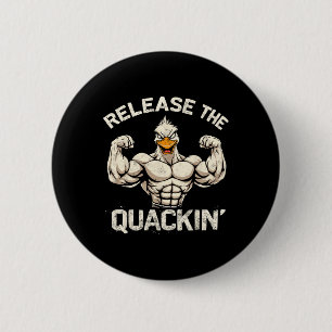 De Quackin' Muckle Duck Bodybuilder Joke Ronde Button 5,7 Cm