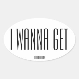 De Rad Mall "IWANNAGET" ovale Sticker