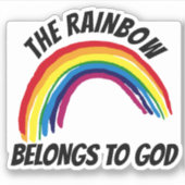 DE RAINBOW BEHOORT TOT GOD DECAL STICKER (Voorkant)