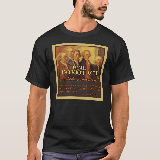 De Real Patriot Act T-shirt (Voorkant)