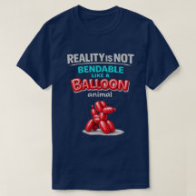 De Realiteit Is Niet Buigbaar (2) T-Shirt