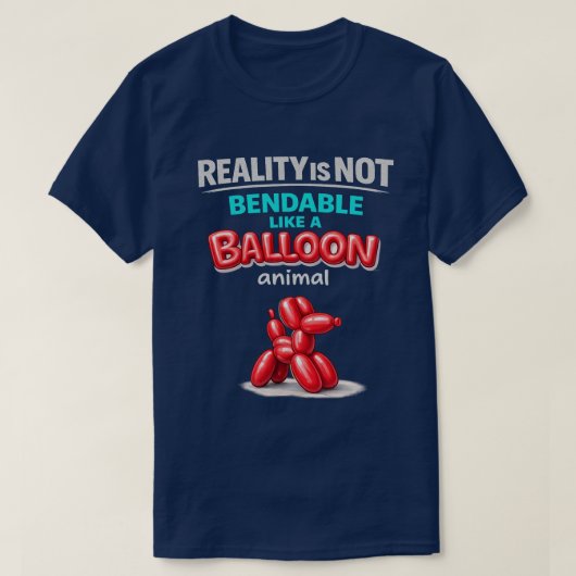 De Realiteit Is Niet Buigbaar (2) T-Shirt (Design voorkant)