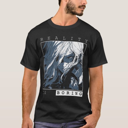 De realiteit is saai - Sci-Fi Anime ontwerp T-shirt (Voorkant)