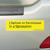 De recessie weigeren bumpersticker (Op auto)