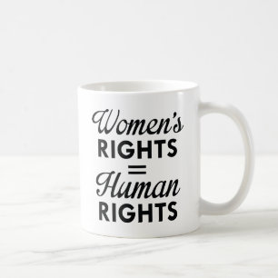 De rechten van de vrouw zijn mensenrechten koffiemok