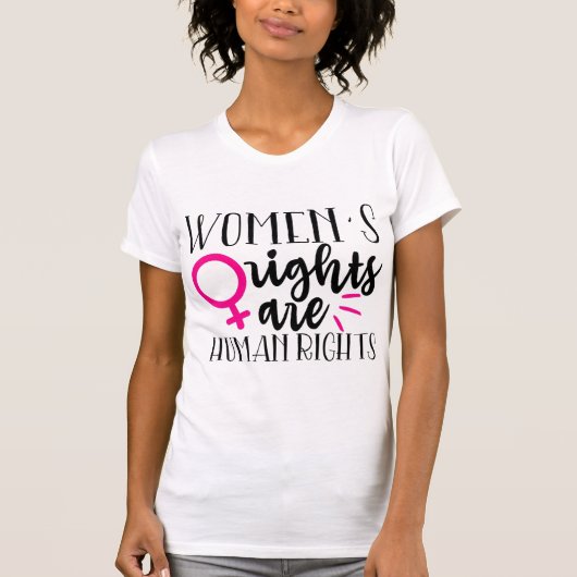 De rechten van de vrouw zijn mensenrechten t-shirt (Voorkant)