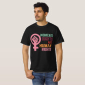 De rechten van de vrouw zijn mensenrechten t-shirt (Voorkant volledig)