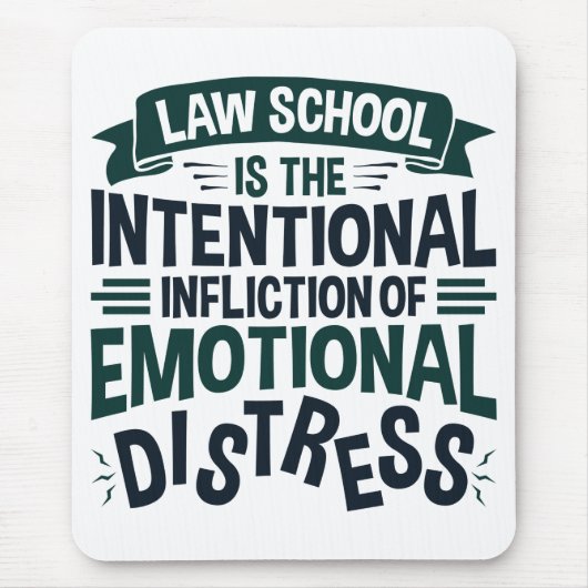 De rechtenschool is het doelbewuste inflicktoneel muismat (Voorkant)