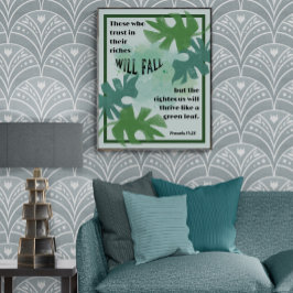 De Rechtvaardige en het Groene Blad Spreuken 11:28 Perfect Poster