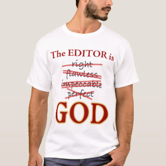 De redacteur is GOD T-shirt