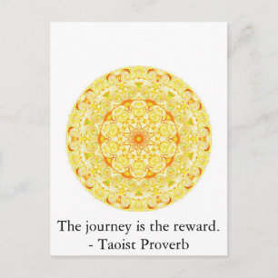 De reis is de beloning. - Taoist Proverb Briefkaart