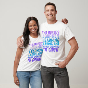 De reis van de verpleegster leren, zorgen, en nooi t-shirt