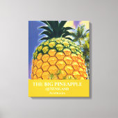 De reisdruk van de Big Pineapple Queensland Canvas Afdruk (Voorkant)
