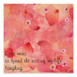 De rest van mijn leven lachen 20 "x 20", Poster