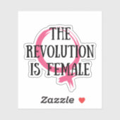 De revolutie is Vrouw Sticker (Vel)