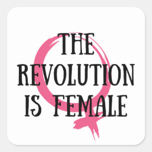De revolutie is Vrouw Vierkante Sticker
