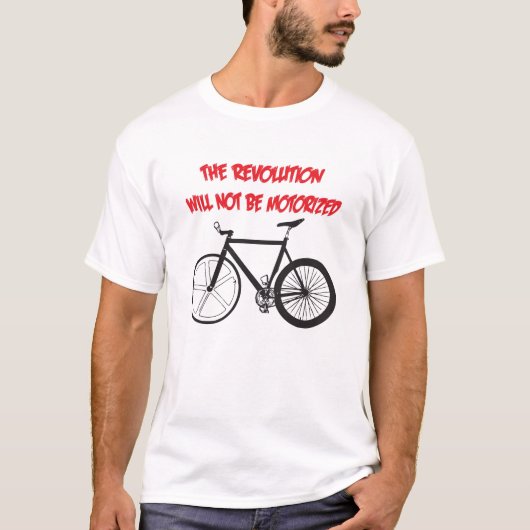 DE REVOLUTIE ZAL NIET WORDEN GEMOTORISEERD T-SHIRT (Voorkant)
