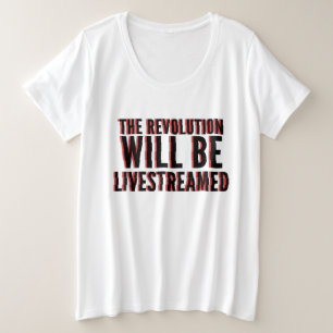 De revolutie zal overleven grote maat t-shirt