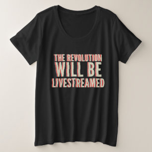 De revolutie zal overleven grote maat t-shirt