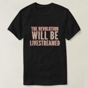 De revolutie zal overleven t-shirt
