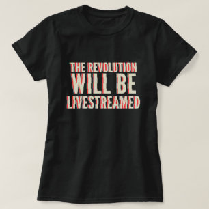 De revolutie zal overleven t-shirt