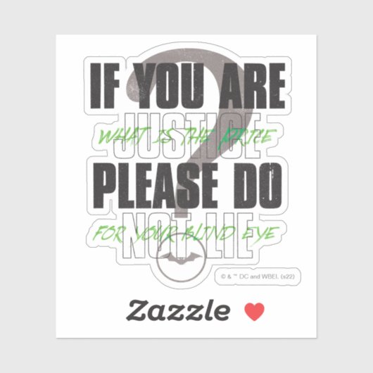 De Riddler - als je gerechtigheid bent, laat dan n Sticker (Vel)