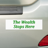 De rijkdom stopt hier bumpersticker (Op auto)
